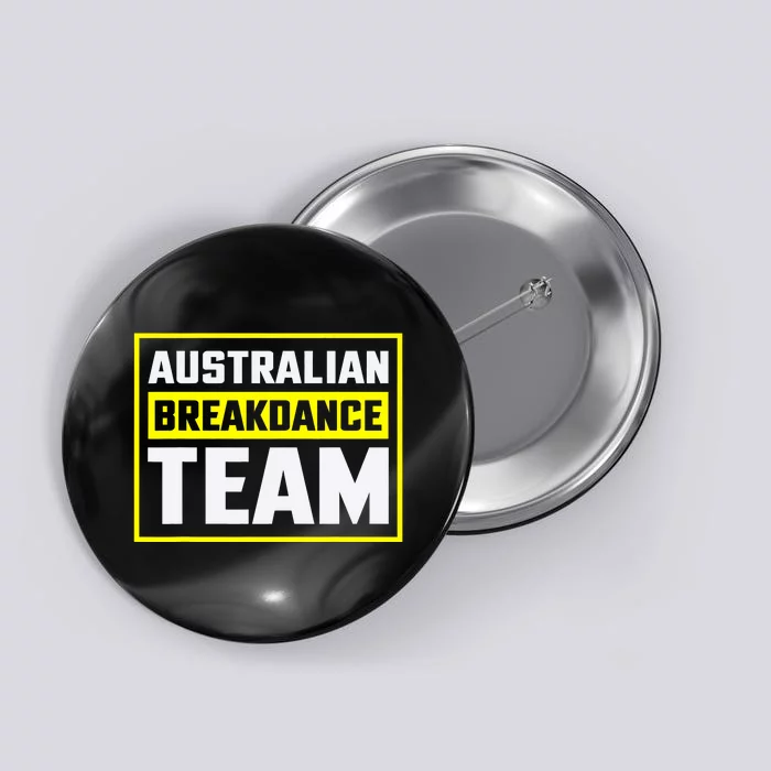 Australian Breakdance Costume Team Matching Button