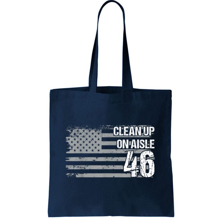 Anti Biden Clean Up On Aisle 46 Impeach Biden Tote Bag