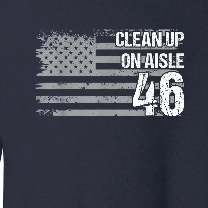 Anti Biden Clean Up On Aisle 46 Impeach Biden Toddler Sweatshirt