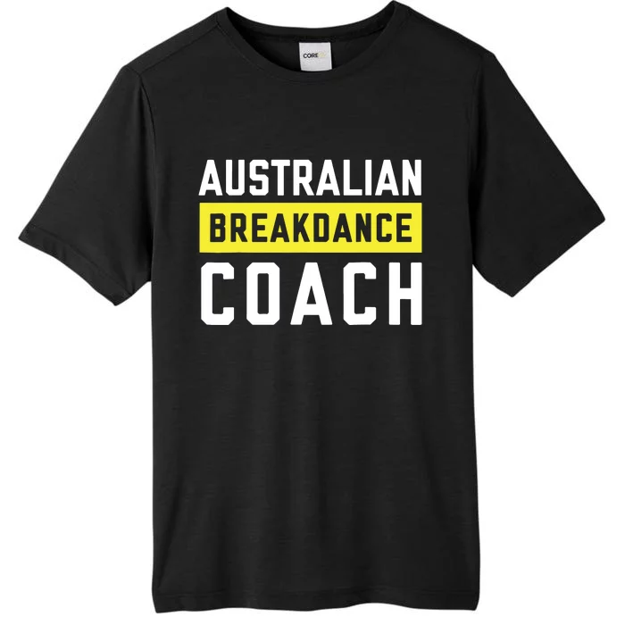 Australian Breakdancing Costume Coach Break Dancer Matching ChromaSoft Performance T-Shirt