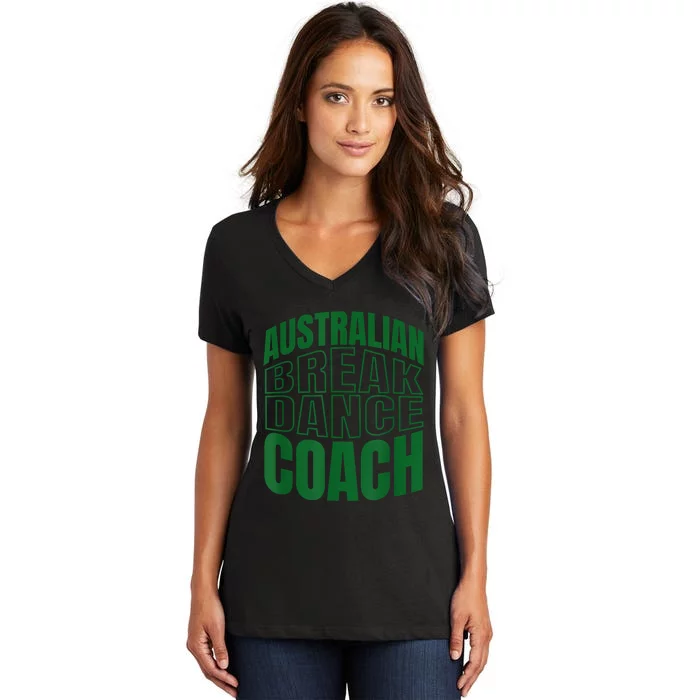 Australian Breakdance Coach Costume Fun Halloween Women's V-Neck T-Shirt