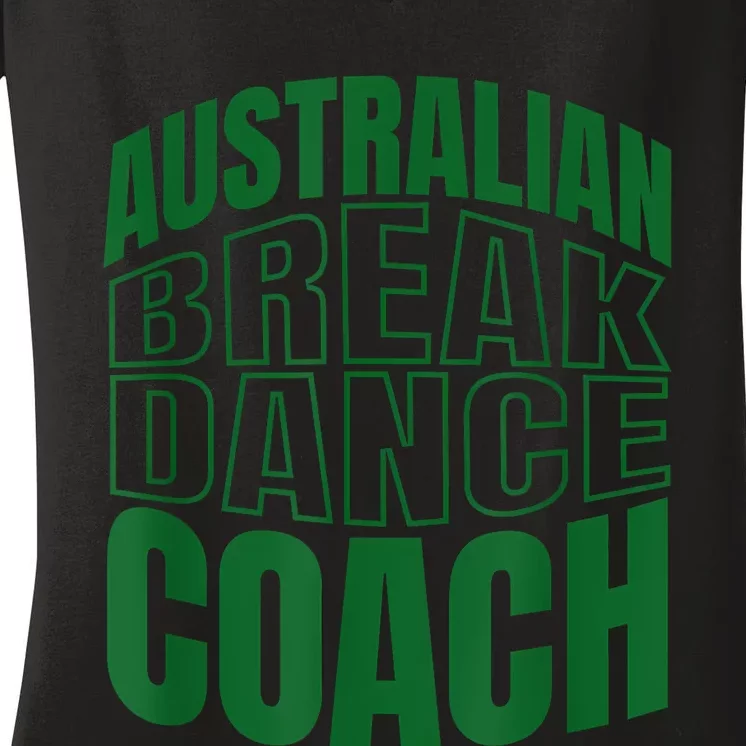 Australian Breakdance Coach Costume Fun Halloween Women's V-Neck T-Shirt