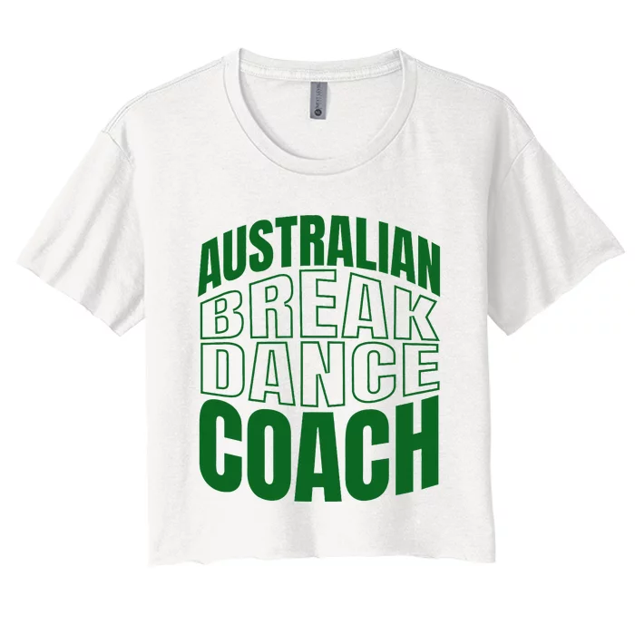 Australian Breakdance Coach Costume Fun Halloween Design Women's Crop Top Tee