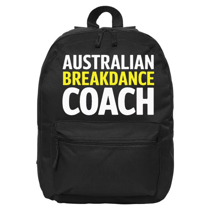 Australian Breakdancing Costume Break Dancer Coach Matching 16 in Basic Backpack