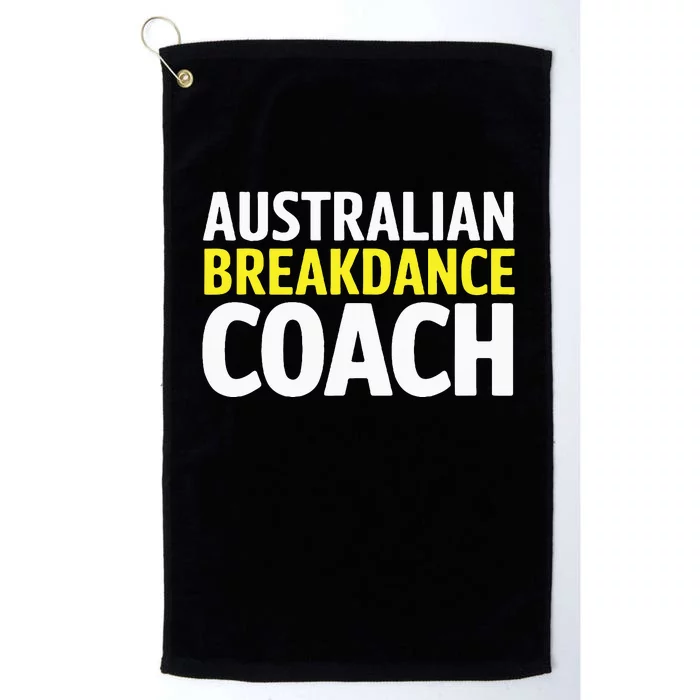 Australian Breakdancing Costume Break Dancer Coach Matching Platinum Collection Golf Towel