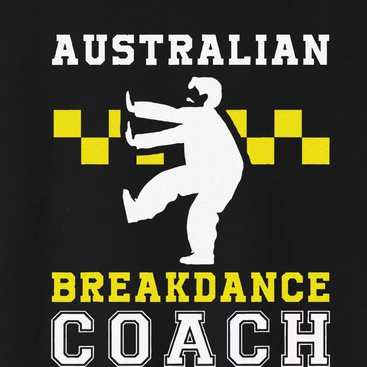 Australian Breakdancing Costume Coach Break Dancer Matching Women's Crop Top Tee