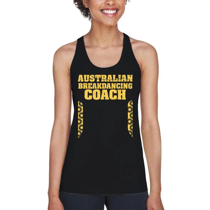 Australian Breakdancing Costume Coach Break Dancer Matching Women's Racerback Tank