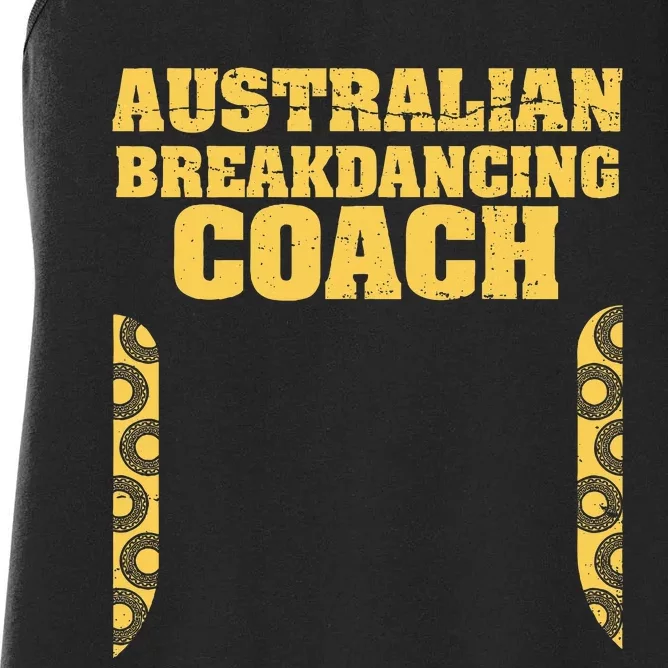 Australian Breakdancing Costume Coach Break Dancer Matching Women's Racerback Tank