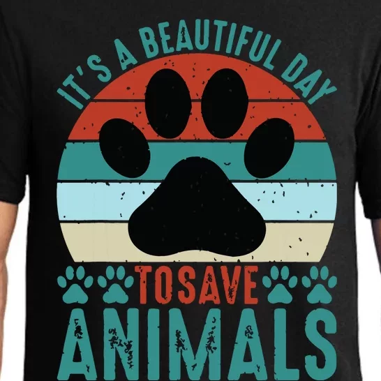 A Beautiful Day To Save Animals Rescue Animals Pajama Set