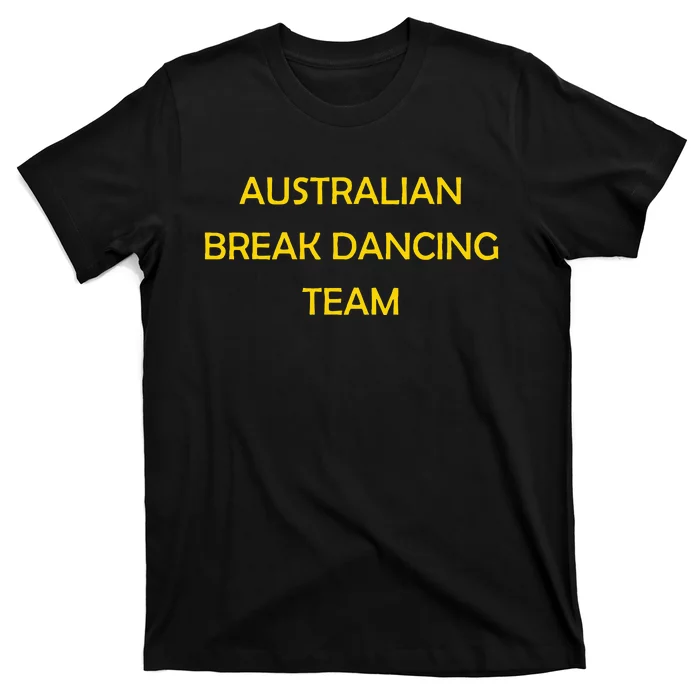 Australian Break Dance Team 2024 T-Shirt