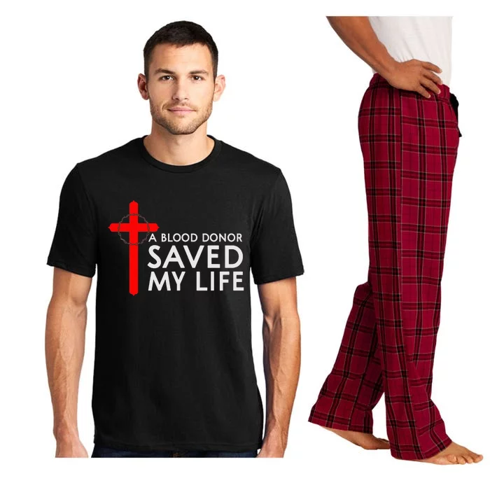 A Blood Donor Saved My Life Phlebotomy Blood Donor Pajama Set