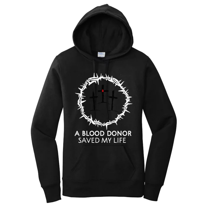 A Blood Donor Saved My Life retro christian Women's Pullover Hoodie