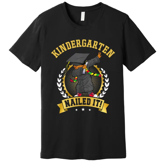 Afro Black Dabbing Boy Graduation Kindergarten Nailed It Premium T-Shirt