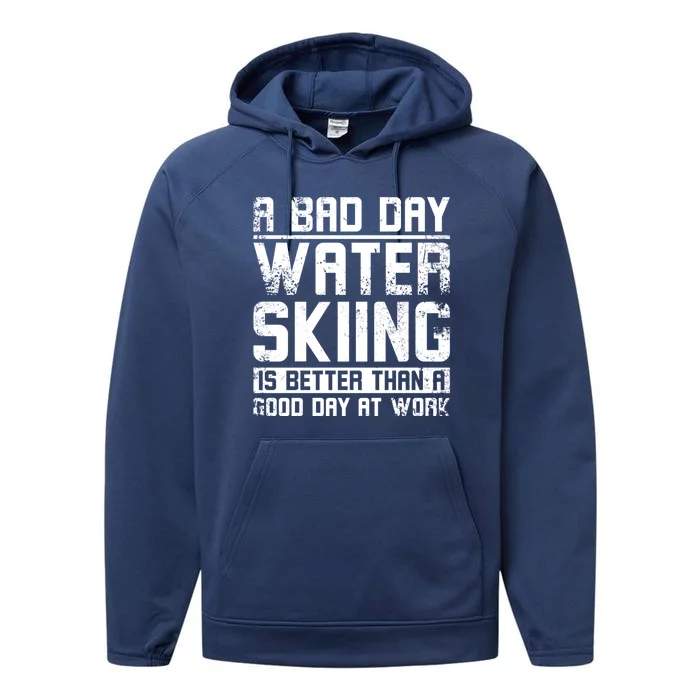 A Bad Day Water Skiing Cool Gift Performance Fleece Hoodie