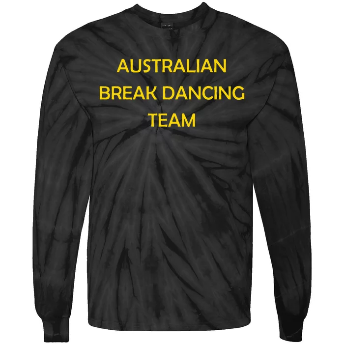 Australian Break Dance Team 2024 Australian Break Dance Team 2024 Tie-Dye Long Sleeve Shirt