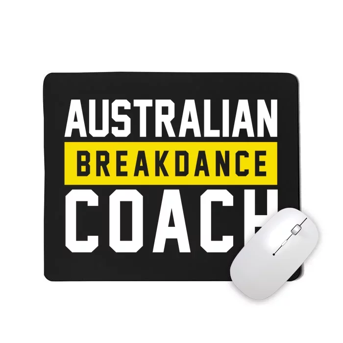 Australian Break Dancer Coach Costume Mousepad