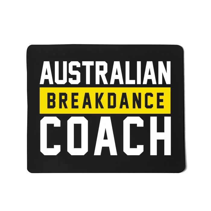 Australian Break Dancer Coach Costume Mousepad