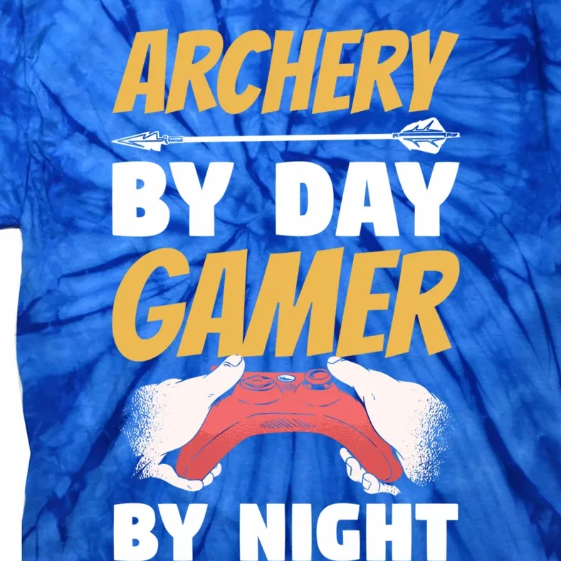 Archery By Day Gamer By Night Bow Hunting Archer Funny Gift Tie-Dye T-Shirt