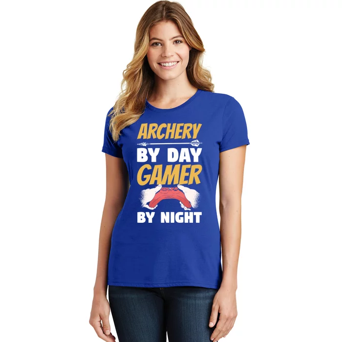 Archery By Day Gamer By Night Bow Hunting Archer Funny Gift Women's T-Shirt