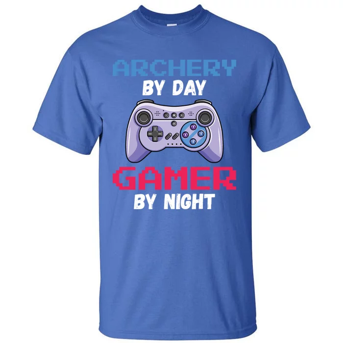 Archery By Day Gamer By Night Funny Archery Cute Gift Tall T-Shirt