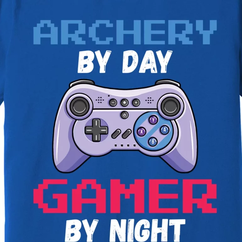 Archery By Day Gamer By Night Funny Archery Cute Gift Premium T-Shirt