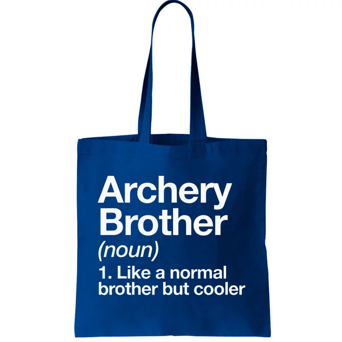 Archery Brother Definition Funny Sports Tote Bag