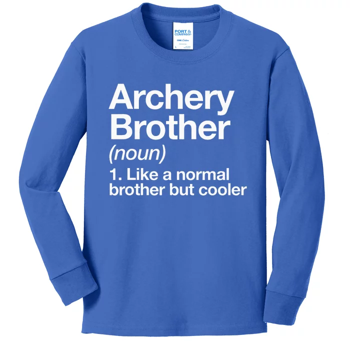 Archery Brother Definition Funny Sports Kids Long Sleeve Shirt