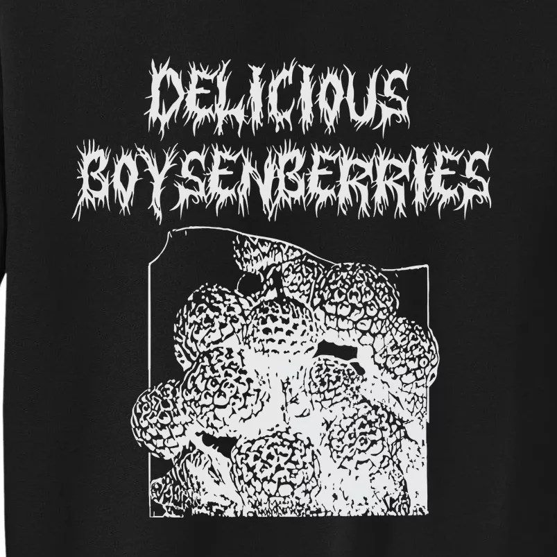 Arcane Bullshit Delicious Boysenberries Tall Sweatshirt