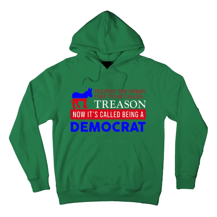 Anti Bi Den Helping The Enemy Used To Be Called Treason Hoodie