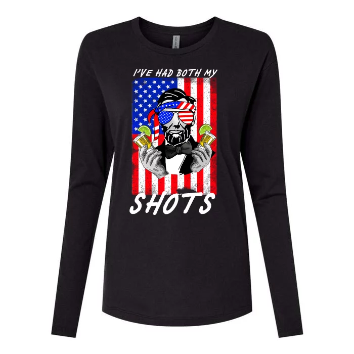 Abe Lincoln 4th of July I've Had Both My Shots Funny Womens Cotton Relaxed Long Sleeve T-Shirt