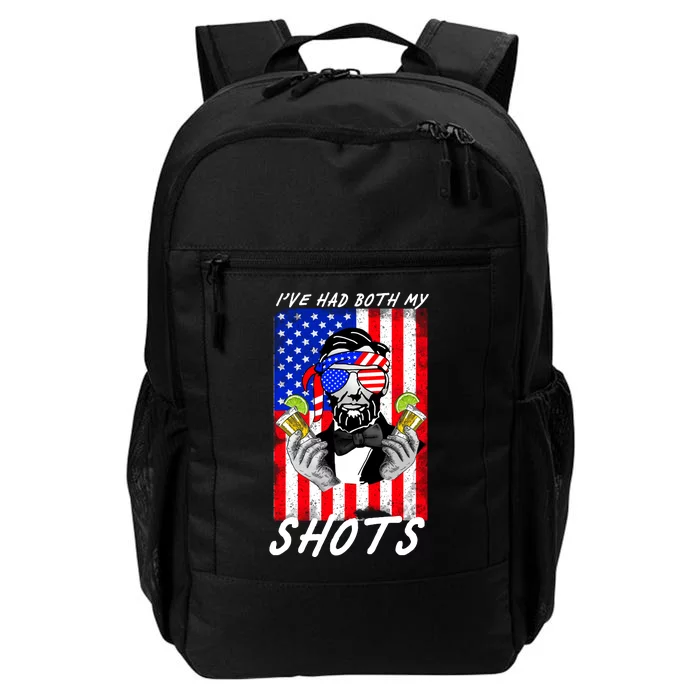 Abe Lincoln 4th of July I've Had Both My Shots Funny Daily Commute Backpack