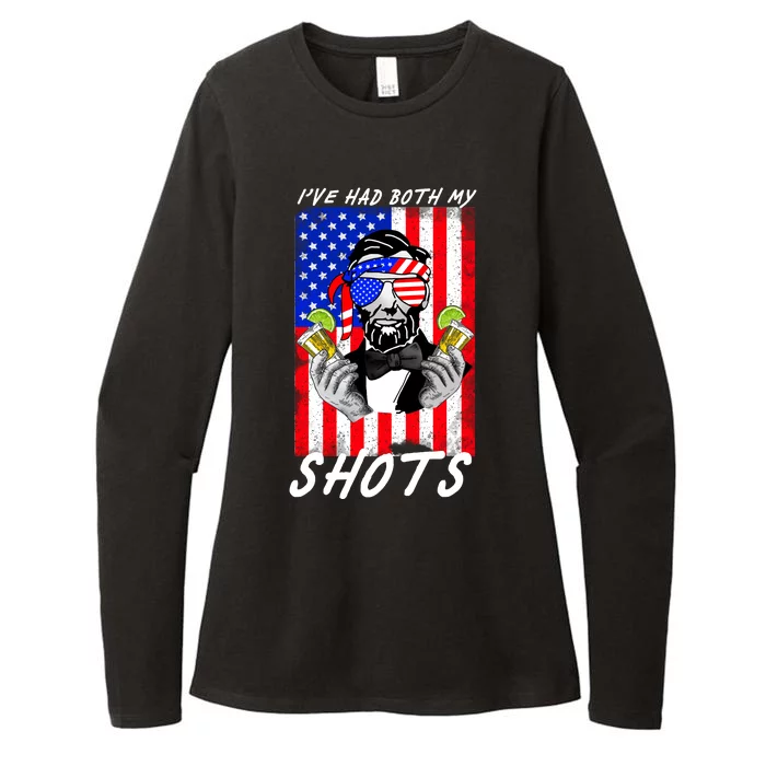 Abe Lincoln 4th of July I've Had Both My Shots Funny Womens CVC Long Sleeve Shirt