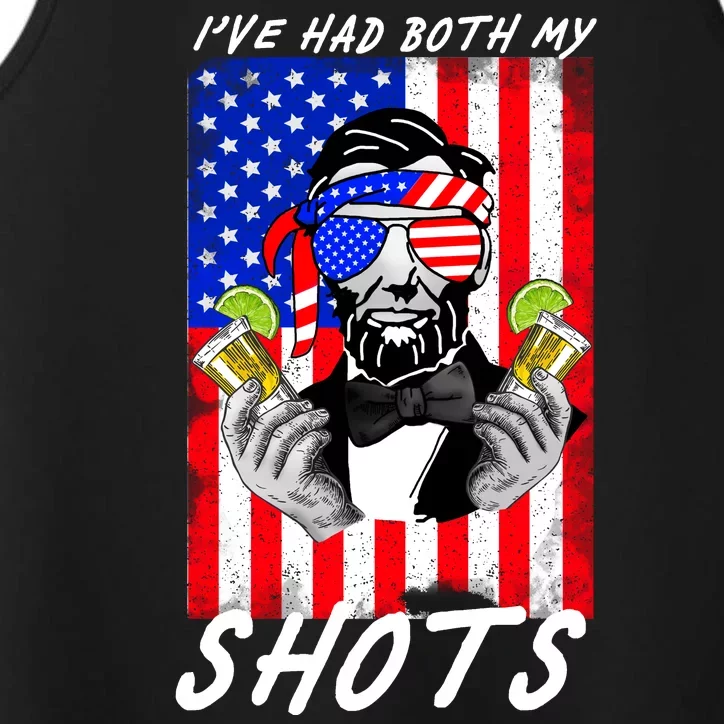 Abe Lincoln 4th of July I've Had Both My Shots Funny Performance Tank