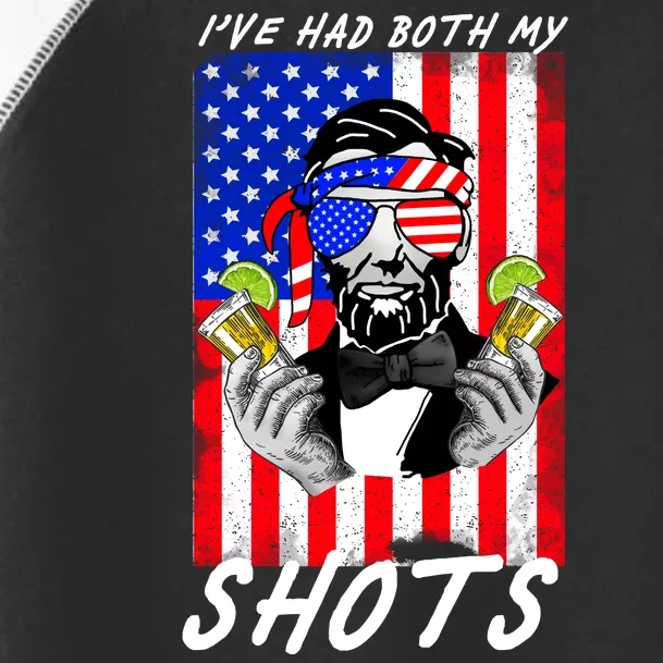 Abe Lincoln 4th of July I've Had Both My Shots Funny Toddler Fine Jersey T-Shirt