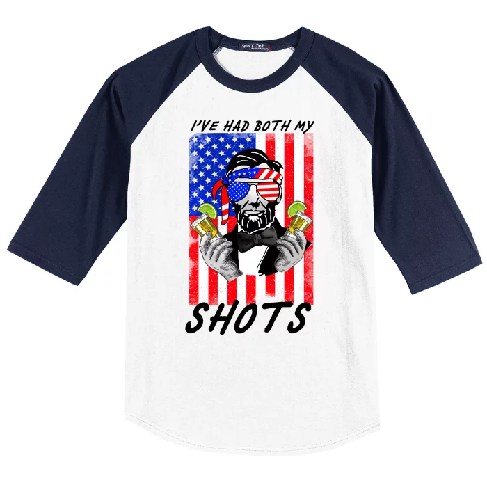 Abe Lincoln 4th of July I've Had Both My Shots Funny Baseball Sleeve Shirt