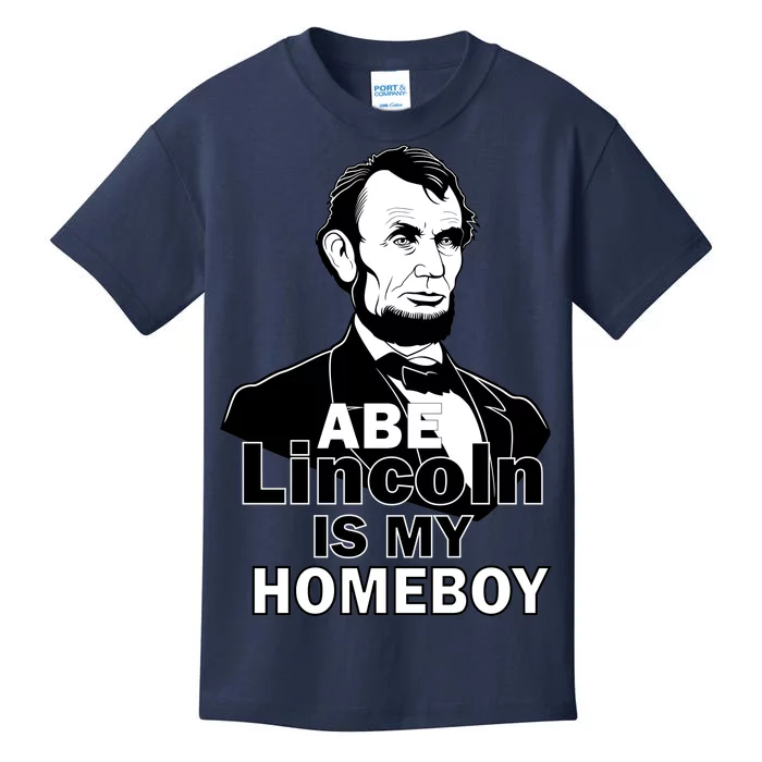 Abe Lincoln Is My Homeboy Kids T-Shirt