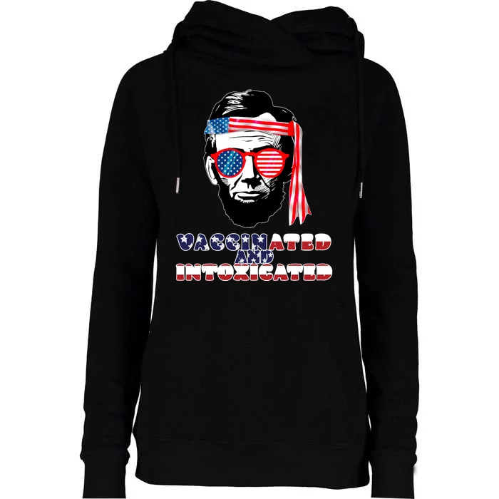 Abe Lincoln Vaccinated & Intoxicated Womens Funnel Neck Pullover Hood