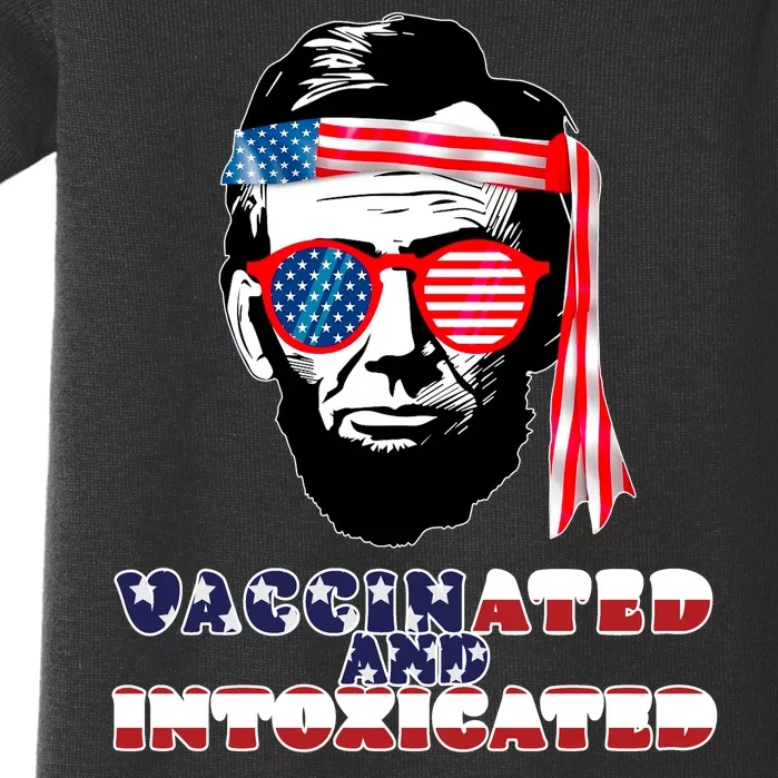 Abe Lincoln Vaccinated & Intoxicated Baby Bodysuit