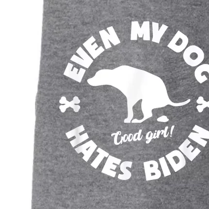 Anti Biden Even My Dog Hates Biden Anti Biden Pro America Doggie 3-End Fleece Hoodie