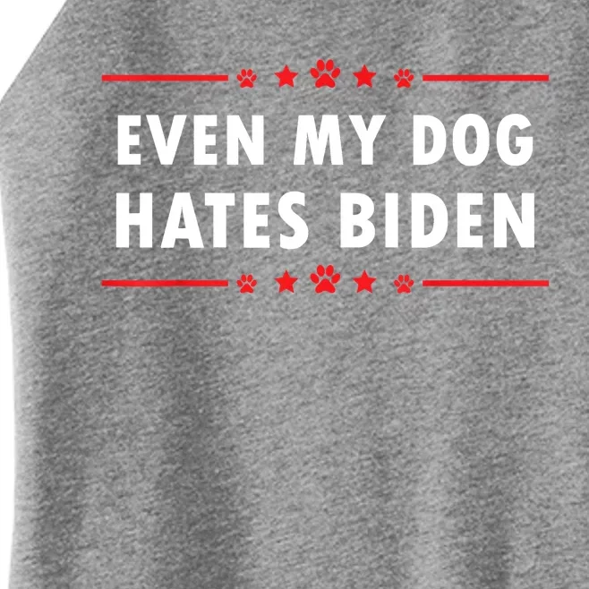 Anti Biden Even My Dog Hates Biden Women’s Perfect Tri Rocker Tank