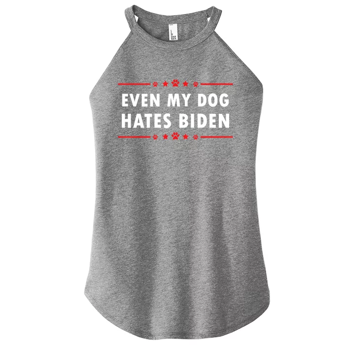 Anti Biden Even My Dog Hates Biden Women’s Perfect Tri Rocker Tank