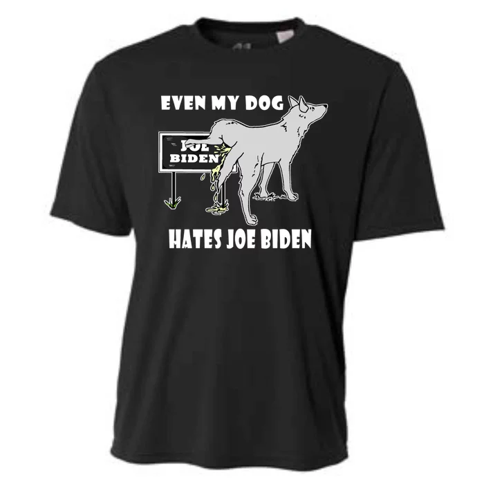 Anti Biden Even My Dog Hates Joe Biden Political Humor Funny Gift Cooling Performance Crew T-Shirt