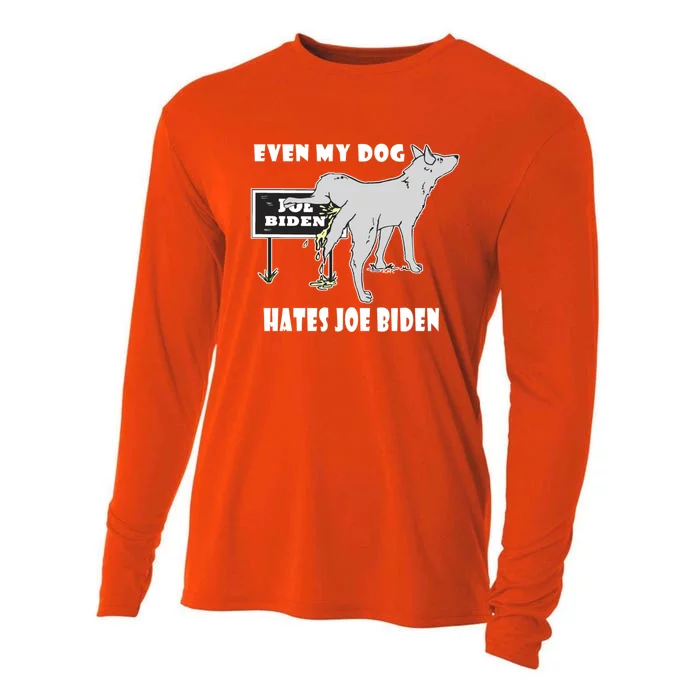 Anti Biden Even My Dog Hates Joe Biden Political Humor Gift Cooling Performance Long Sleeve Crew