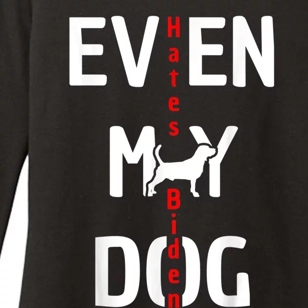 Anti Biden Even My Dog Hates Biden Womens CVC Long Sleeve Shirt