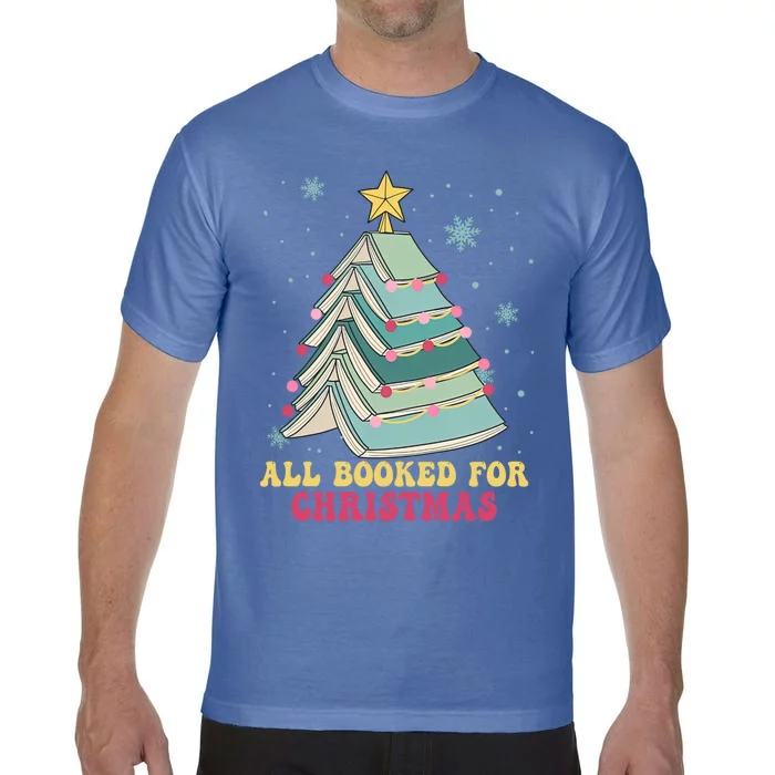 All Booked For Christmas Books Christmas Tree Librarian Xmas Cool Gift Comfort Colors T-Shirt