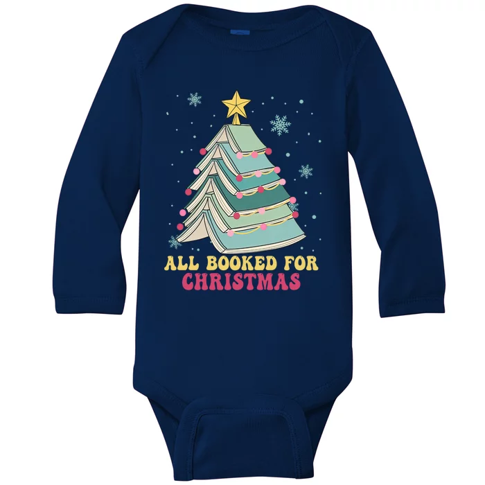 All Booked For Christmas Books Christmas Tree Librarian Xmas Cool Gift Baby Long Sleeve Bodysuit