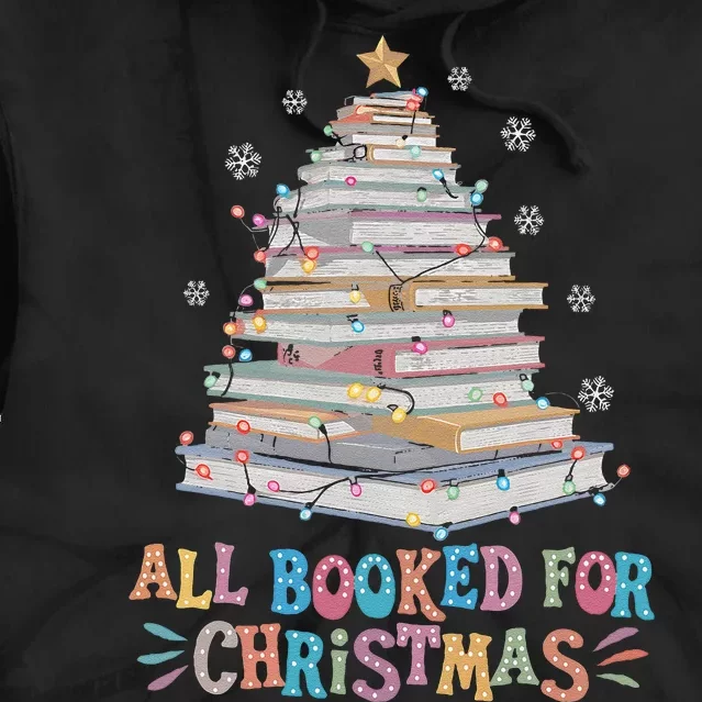 All Booked For Christmas Book Christmas Tree Lights Tie Dye Hoodie