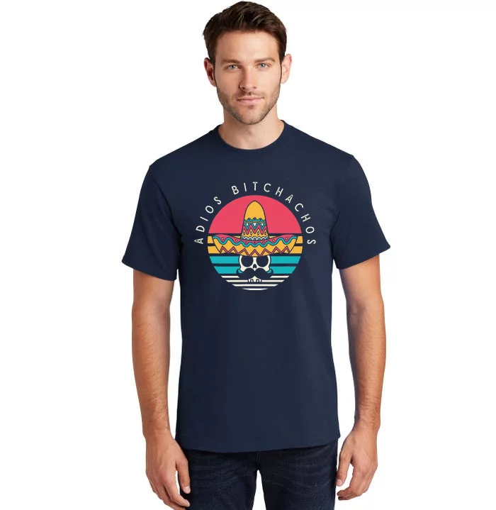 Adios Bitchachos Funny Skull Sombrero Retro Cinco De Mayo Tall T-Shirt