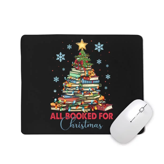 All Booked For Christmas Book Lover Mousepad