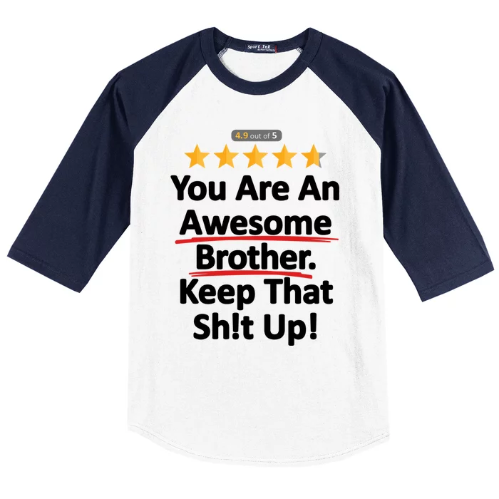 Awesome Brother Funny Gift Idea Baseball Sleeve Shirt